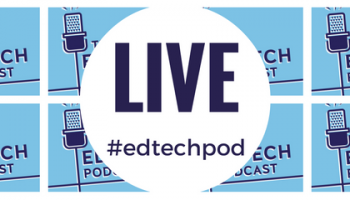 Live Edtech Podcast