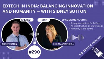 EdTech in India: Balancing Innovation and Humanity