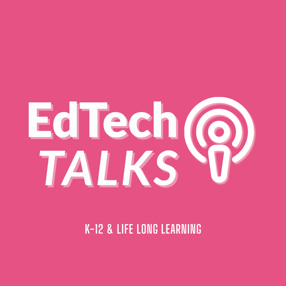 edtech talks podcasts