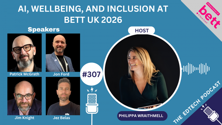 AI, Wellbeing, and Inclusion at Bett UK 2026