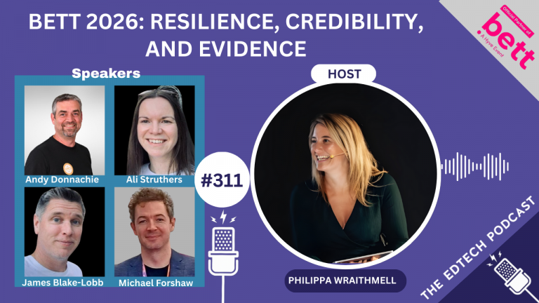 Bett 2026: Resilience, Credibility, and Evidence