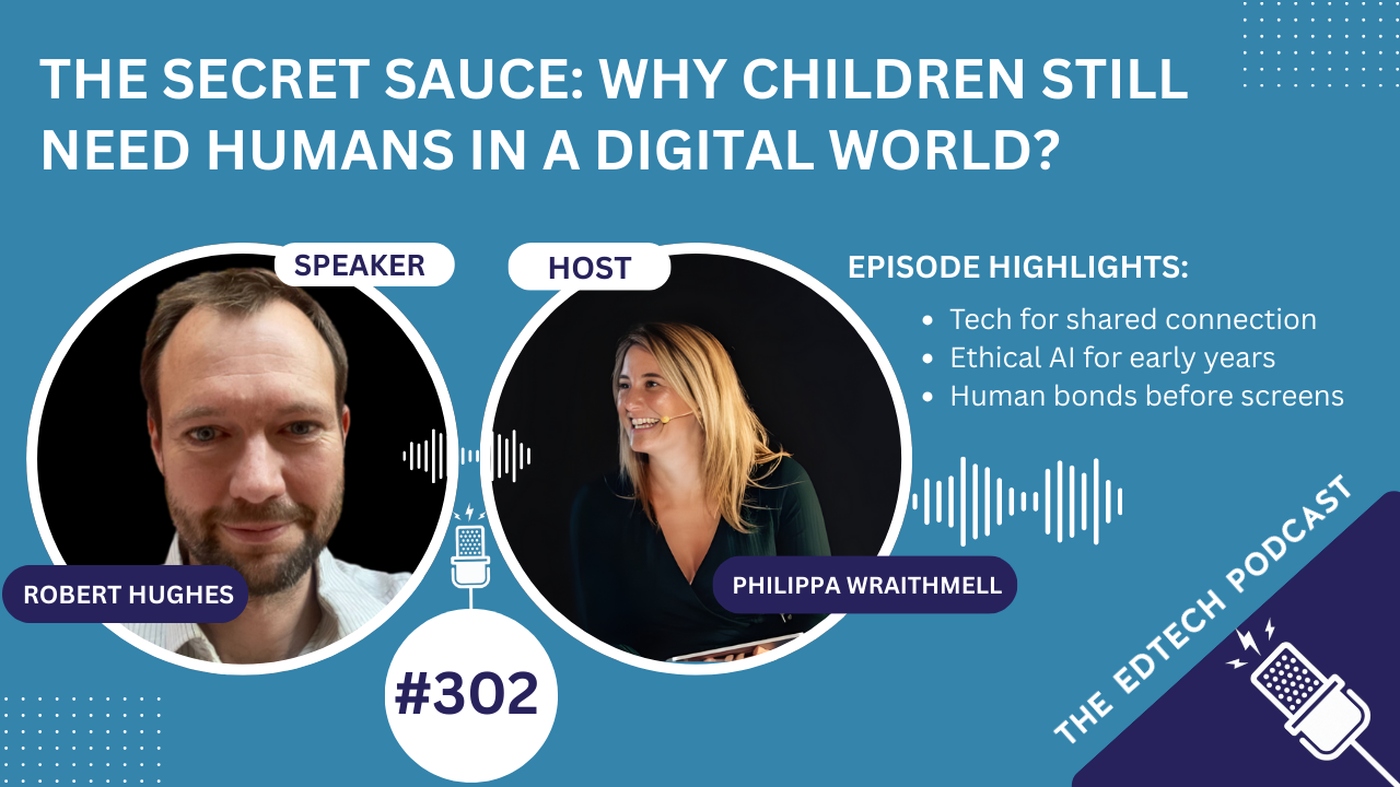 Why Children Still Need Humans in a Digital World