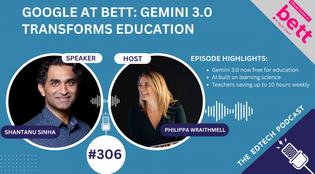 Google at Bett: Gemini 3.0 Transforms Education