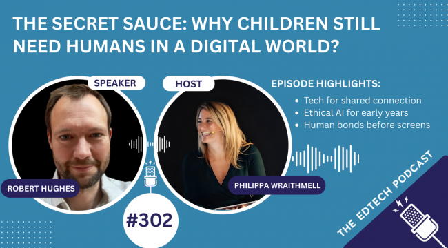 Why Children Still Need Humans in a Digital World